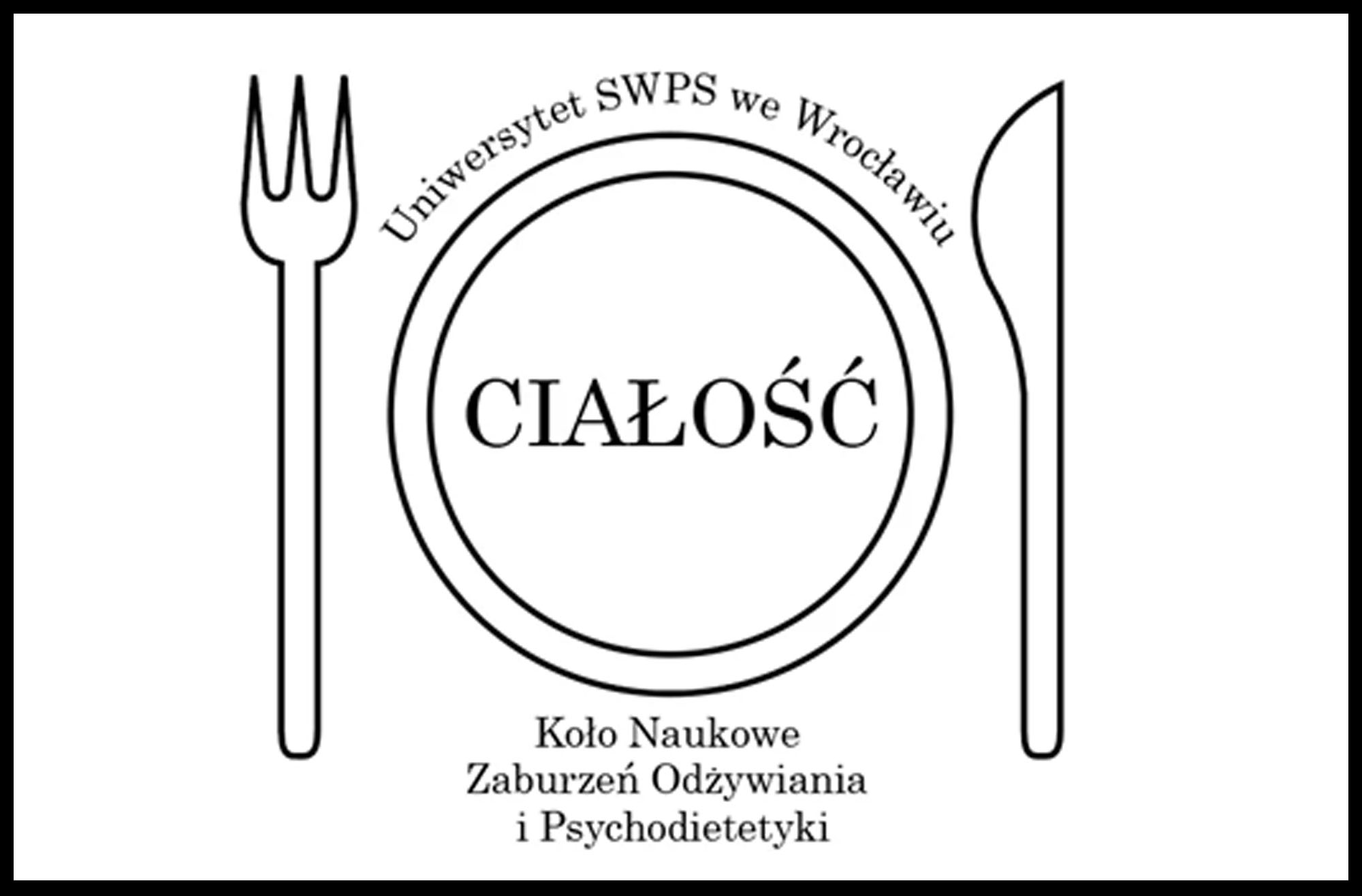 KN Zaburzeń Odżywiania i Dietetyki "Ciałość" Uniwersytet SWPS we Wrocławiu