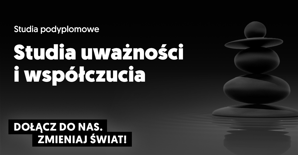 Zobacz Studia uważności i współczucia